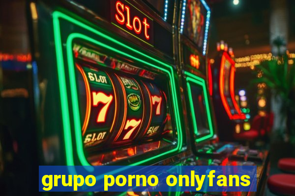 grupo porno onlyfans